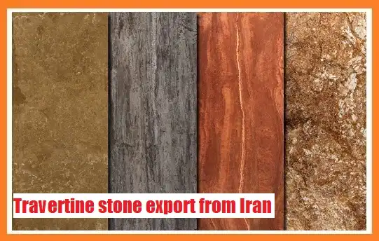 travertine stone export from Iran