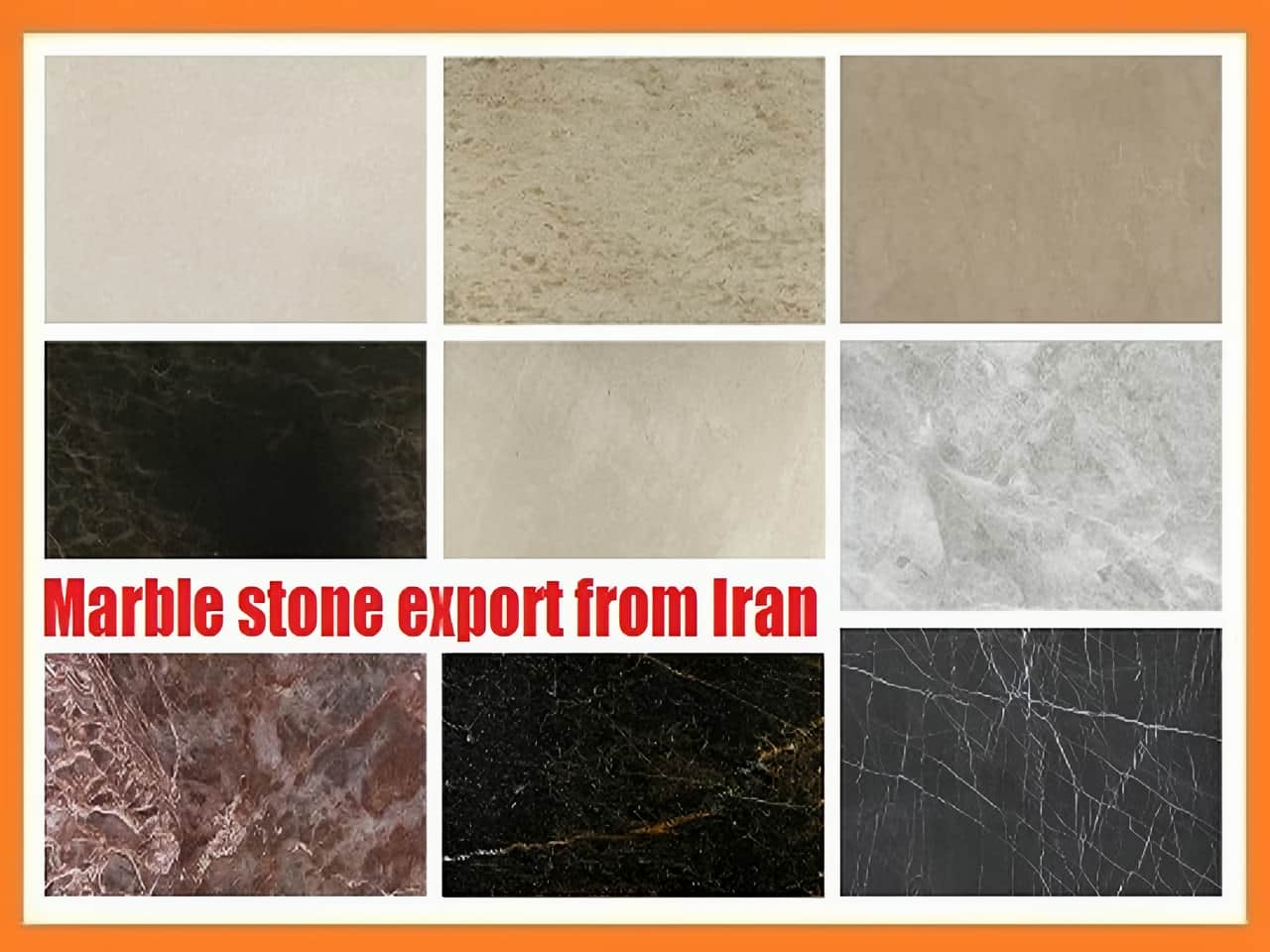 marble stone export from Iran