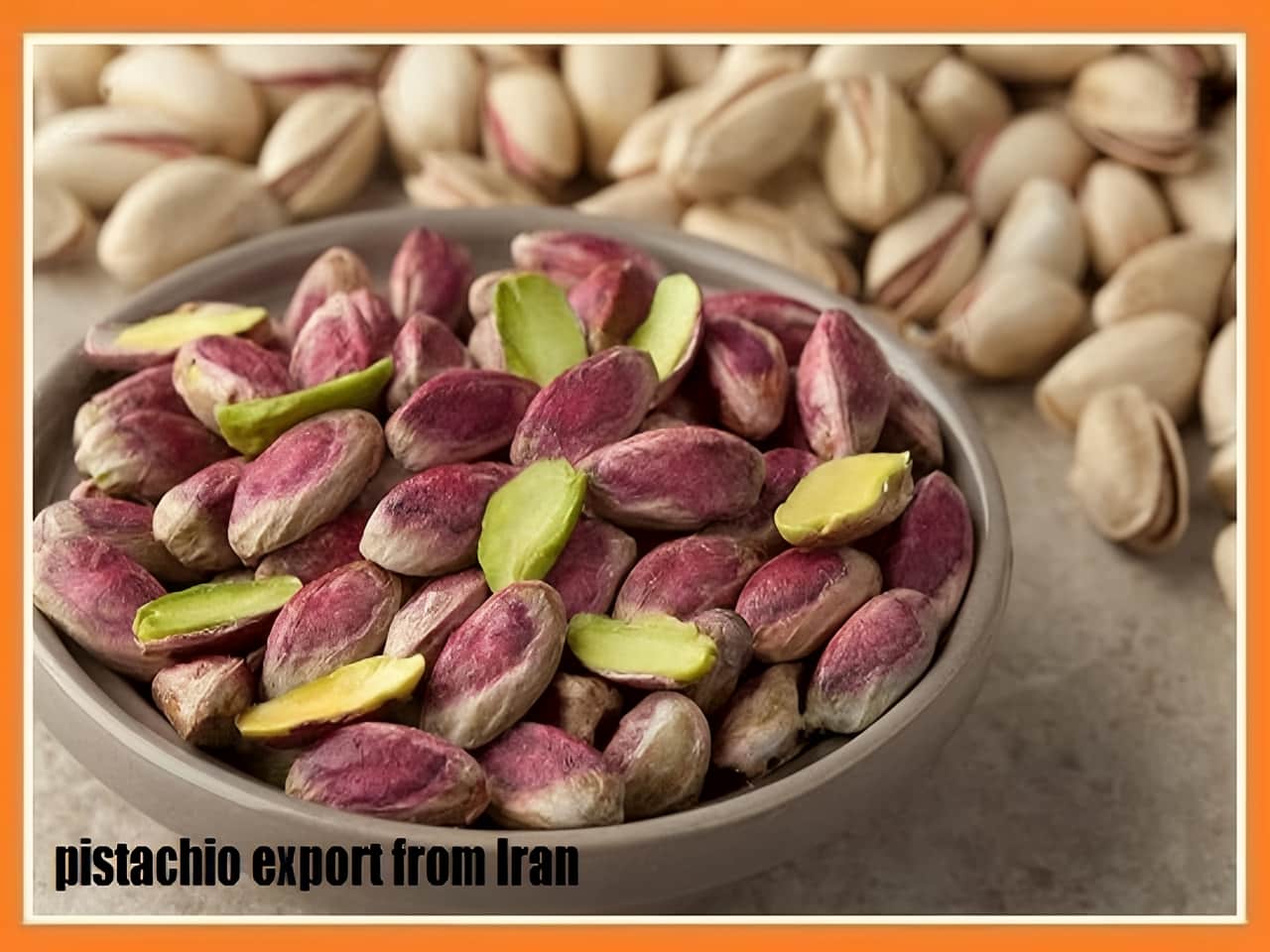 pistachio export from Iran